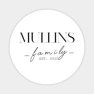 Mullins Family EST. 2020, Surname, Mullins Magnet